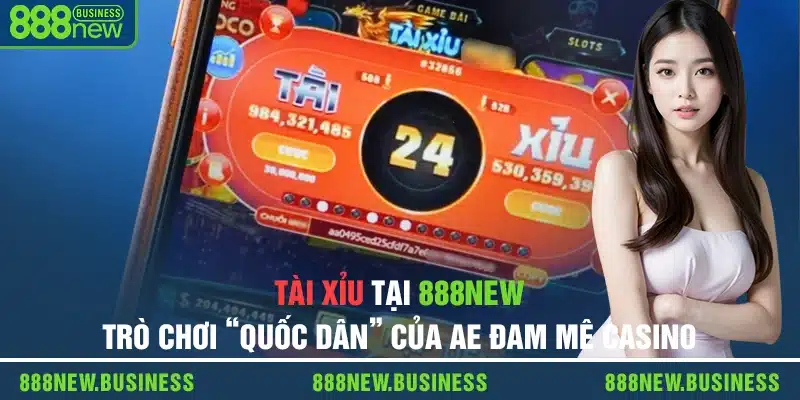 Tài Xỉu 888new